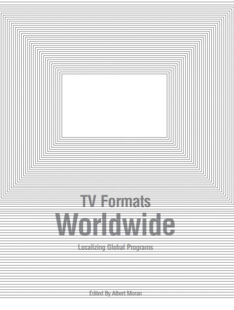 Albert Moran - TV Formats Worldwide, E-bok