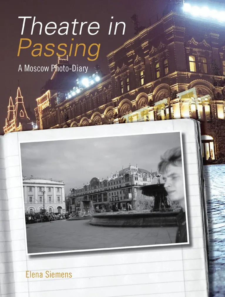 Elena Siemens - Theatre in Passing, Häftad. Tillgänglighet: Lägg i varukorg