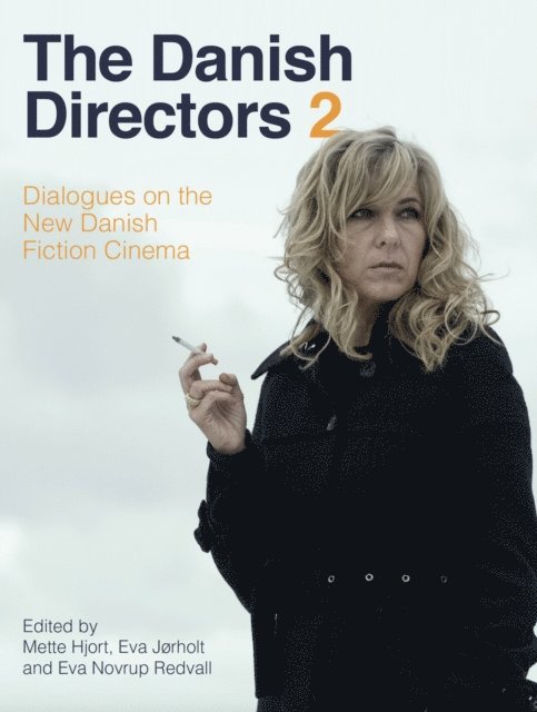 Eva Novrup Redvall, Eva Jorholt, Mette Hjort - Danish Directors 2, E-bok