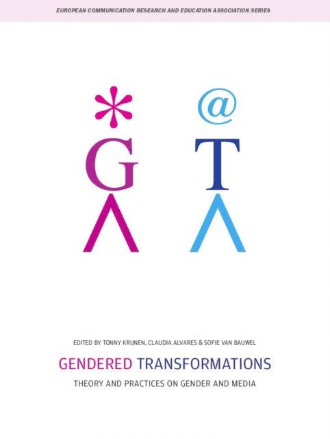 Sofie Van Bauwel, Tonny Krijnen, Claudia Alvares - Gendered Transformations, E-bok