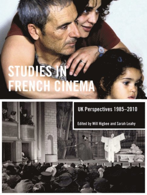 Sarah Leahy, Will Higbee - Studies in French Cinema, E-bok