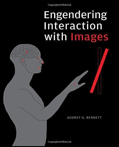 Audrey G. Bennett - Engendering Interaction with Images, Häftad