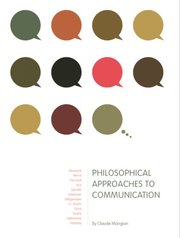 Philosophical Approaches to Communication