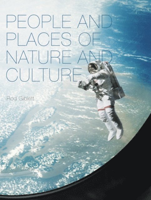Rod Giblett - People and Places of Nature and Culture, E-bok