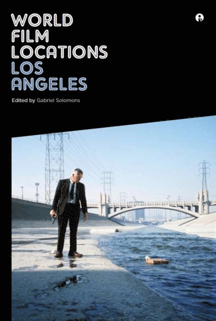 Gabriel Solomons - World Film Locations: Los Angeles, E-bok