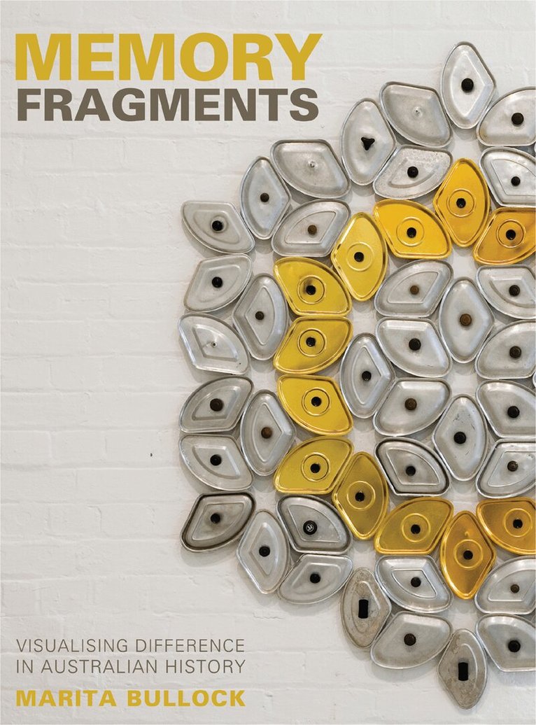 Marita Bullock - Memory Fragments, Häftad. Tillgänglighet: Lägg i varukorg