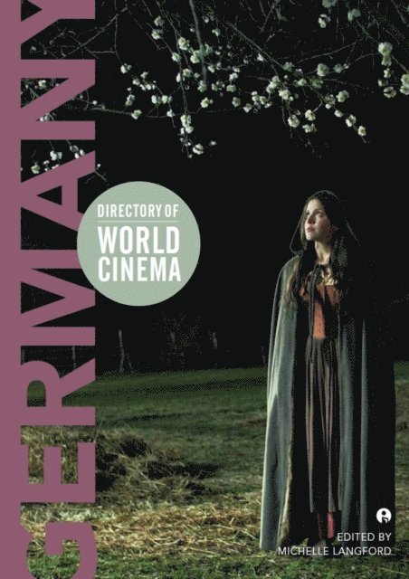 Michelle Langford - Directory of World Cinema: Germany, E-bok
