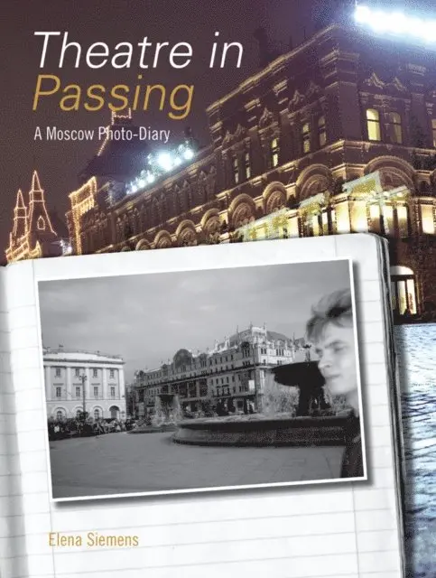 Elena Siemens - Theatre in Passing, E-bok. Tillgänglighet: Lägg i varukorg