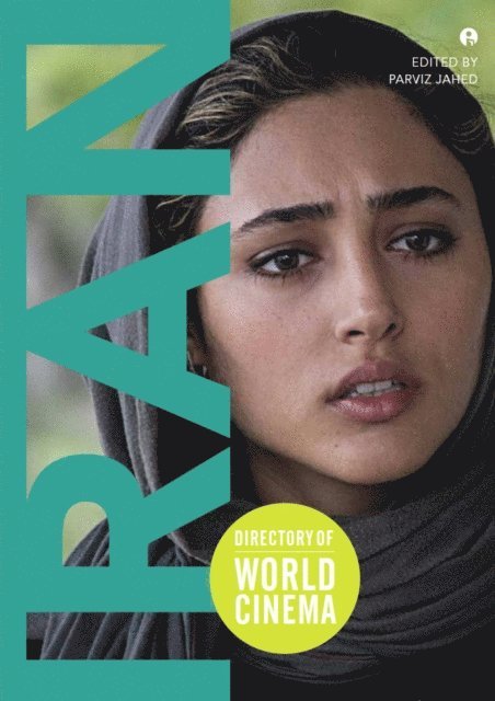 Parviz Jahed - Directory of World Cinema: Iran, E-bok