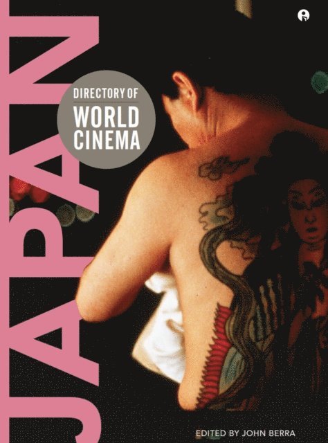 John Berra - Directory of World Cinema: Japan 2, E-bok