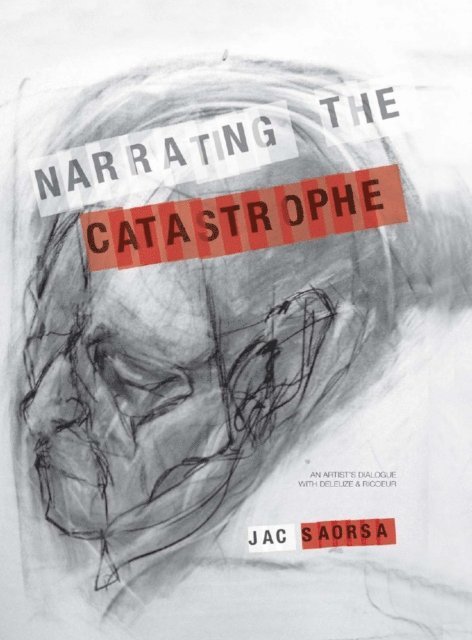 Jac Saorsa - Narrating the Catastrophe, E-bok