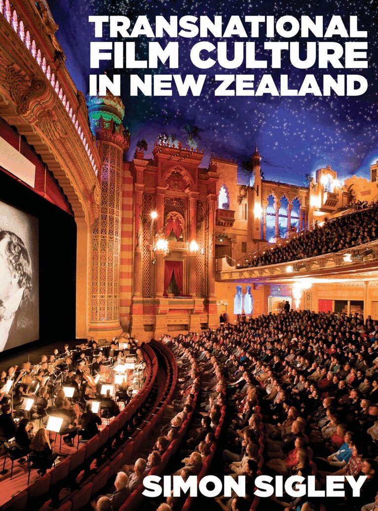 Simon Sigley - Transnational Film Culture in New Zealand, Häftad