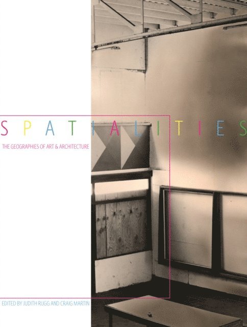 Craig Martin, Judith Rugg - Spatialities, E-bok