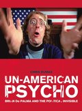 Un-American Psycho