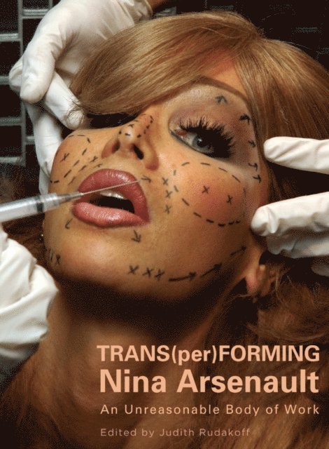 Judith Rudakoff - Trans(per)Forming Nina Arsenault, E-bok