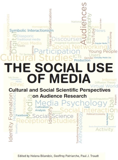 Geoffroy Patriarche, Helena Bilandzic - Social Use of Media, E-bok