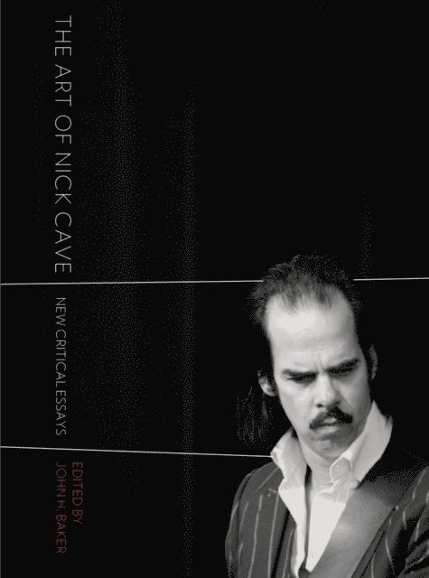 John H. Baker - Art of Nick Cave, E-bok