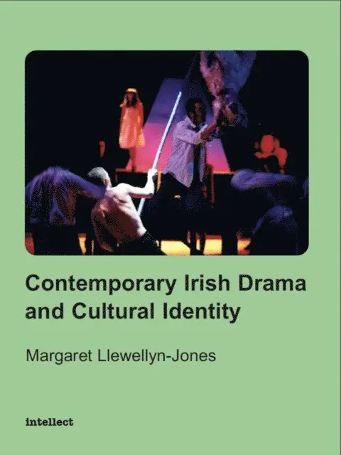 Margaret Llewellyn-Jones - Contemporary Irish Drama and Cultural Identity, E-bok. Tillgänglighet: Lägg i varukorg