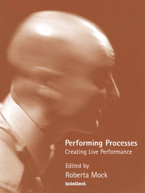 Roberta Mock - Performing Processes, E-bok