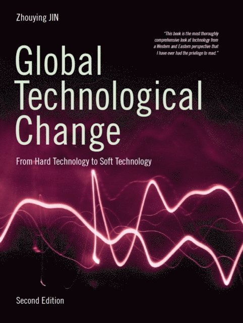 Zhouying Jin - Global Technological Change, E-bok