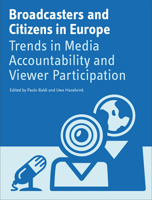 Uwe Hasebrink, Paolo Baldi - Broadcasters and Citizens in Europe, E-bok