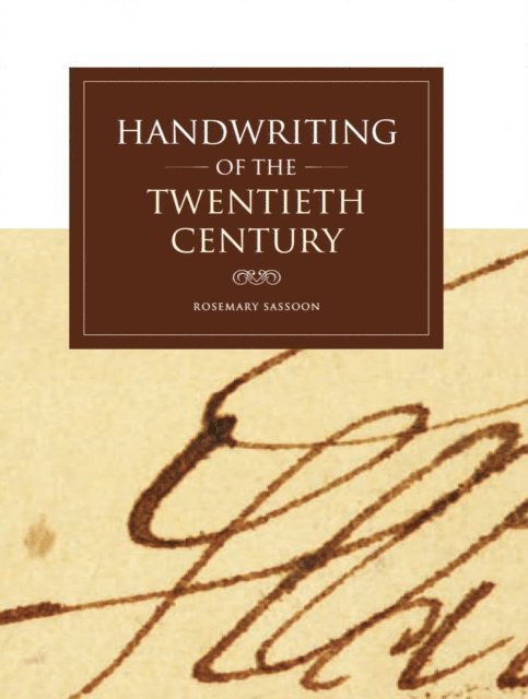 Rosemary Sassoon - Handwriting of the Twentieth Century, E-bok