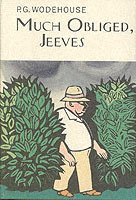 P.G. Wodehouse - Much Obliged, Jeeves, Inbunden