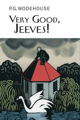 P.G. Wodehouse - Very Good, Jeeves!, Inbunden