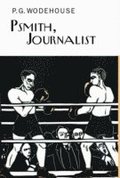Psmith, Journalist
