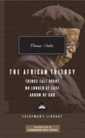 African Trilogy: Things Fall Apart No Longer at Ease Arrow of God