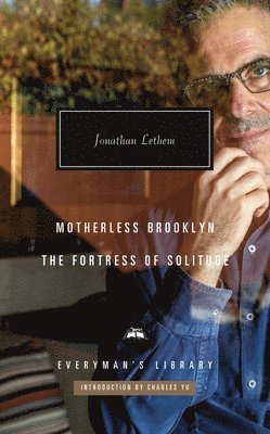 Jonathan Lethem - Motherless Brooklyn; Fortress of Solitude, Inbunden