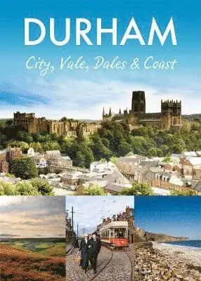 Pitkin - Durham: City, Vale, Dales and Coast, Häftad. Tillgänglighet: Tillfälligt slut