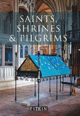 Keith Sugden - Saints, Shrines and Pilgrims, Häftad