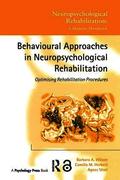 Behavioural Approaches in Neuropsychological Rehabilitation