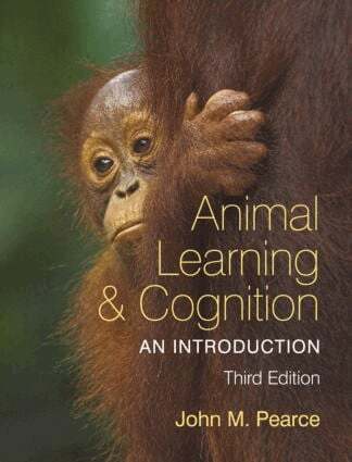 John M. Pearce - Animal Learning and Cognition, Häftad