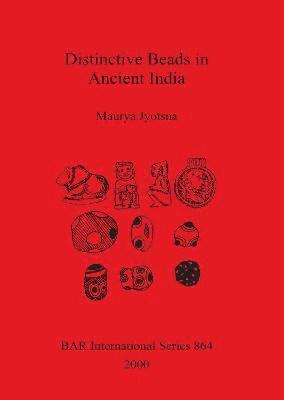 Distinctive Beads in Ancient India