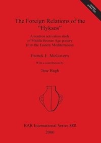 The Foreign Relations of the Hyksos