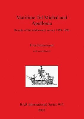 Eva Grossmann - Maritime Tel Michal and Apollonia, Häftad