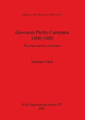Susanna Sarti - Giovanni Pietro Campana (1808-1880), Häftad