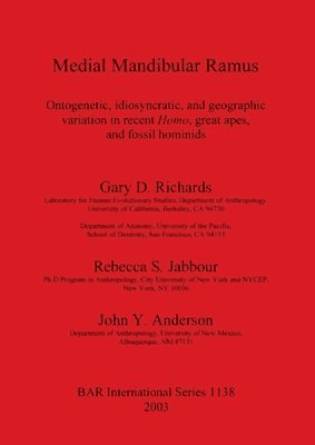 John Y Anderson, Rebecca S Jabbour, Gary D Richards - Medial Mandibular Ramus, Häftad