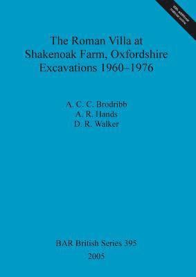ACC Brodbribb, AR Hands, DR Walker - Roman Villa at Shakenoak Farm Oxfordshire Excavations 1960-1976, Övrigt