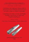 Contribution des matriaux lithiques dans la chronologie du Nolithique ancien et moyen en France et dans les rgions limitrophes / Contribution of Li