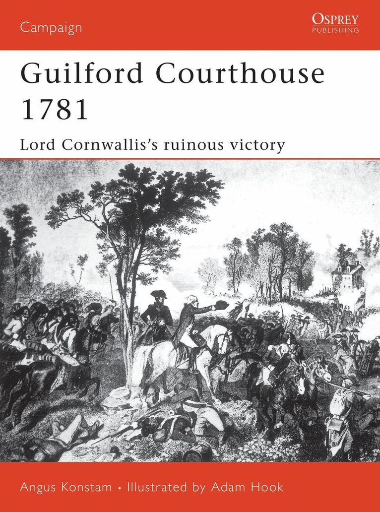 Angus Konstam - Guilford Courthouse 1781, Häftad