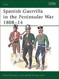Spanish Guerrillas in the Peninsular War 1808-14