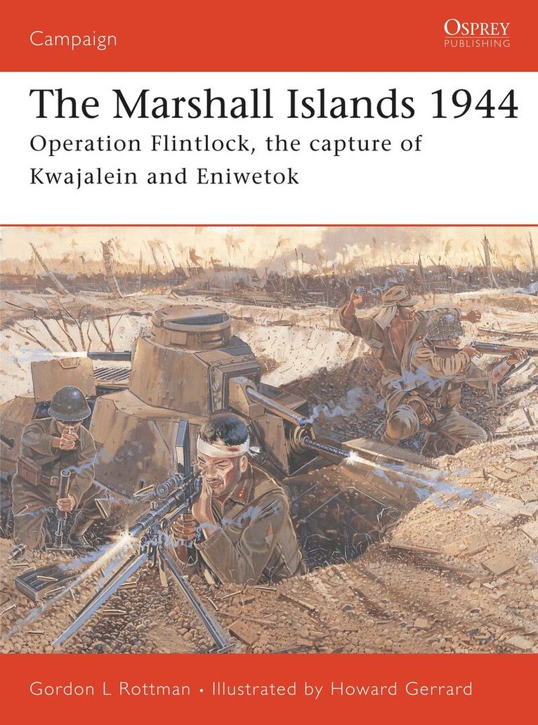 Gordon L. Rottman - Marshall Islands 1944, Häftad