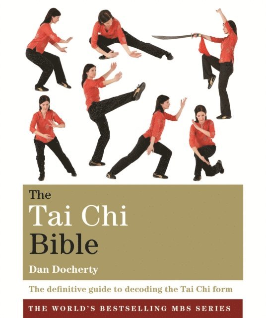 DAN JOSEPH DOCHERTY T/A DJD, Dan Docherty - Tai Chi Bible, E-bok