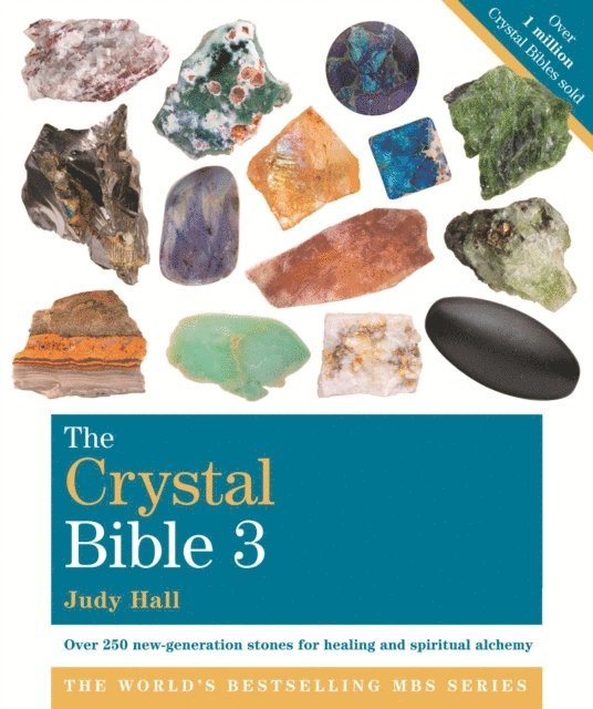 Judy Hall - Crystal Bible, Volume 3, E-bok