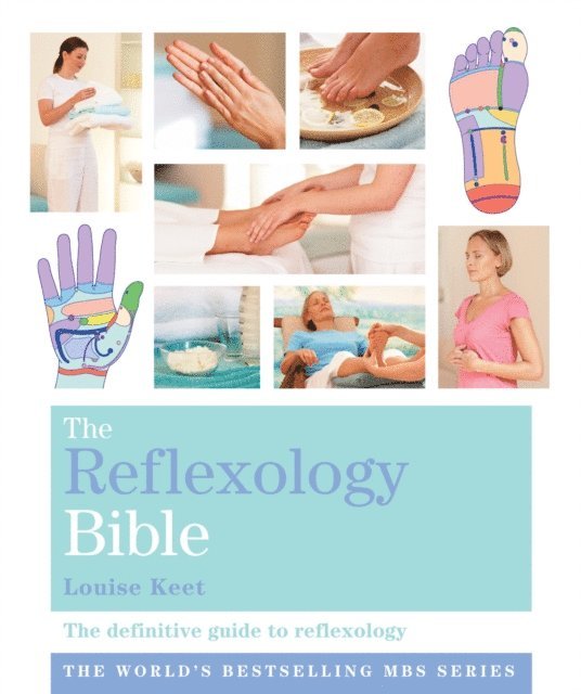 Louise Keet - Reflexology Bible, E-bok