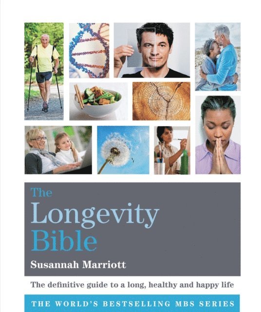 Susannah Marriott - Longevity Bible, E-bok
