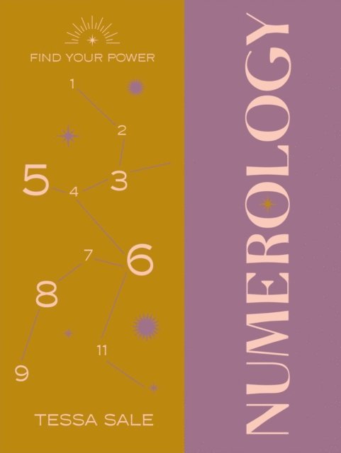 Kitty Guilsborough - Find Your Power: Numerology, E-bok
